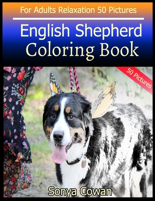 English Shepherd Coloring Book For Adults Relaxation 50 pictures ...