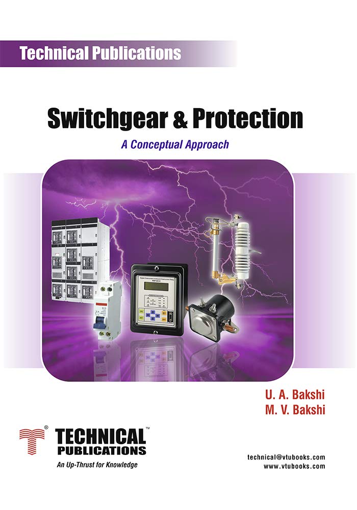 Switchgear & Protection A Conceptual Approach by M.V.BAKSHI U.A