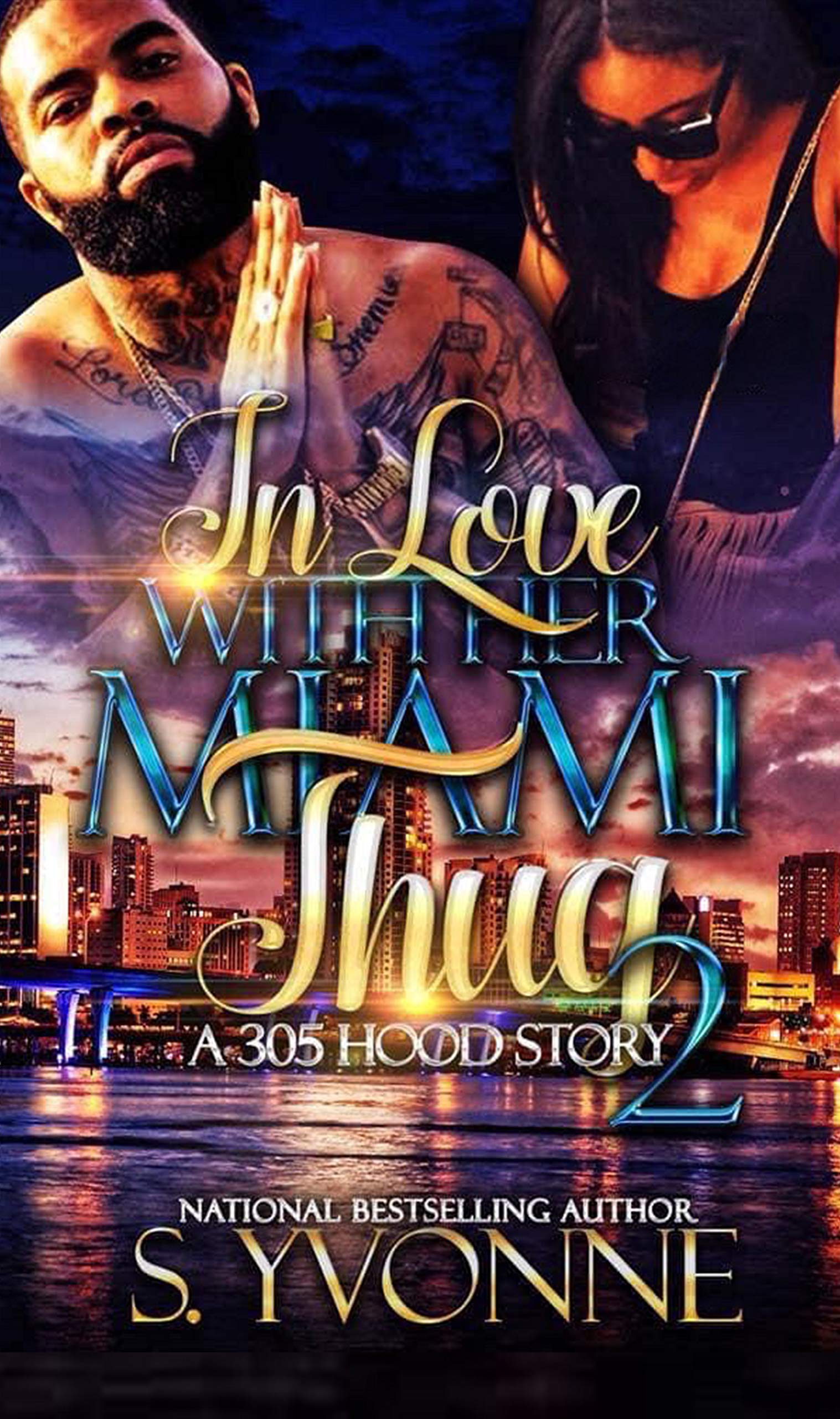 In Love With Her Miami Thug 2 book cover