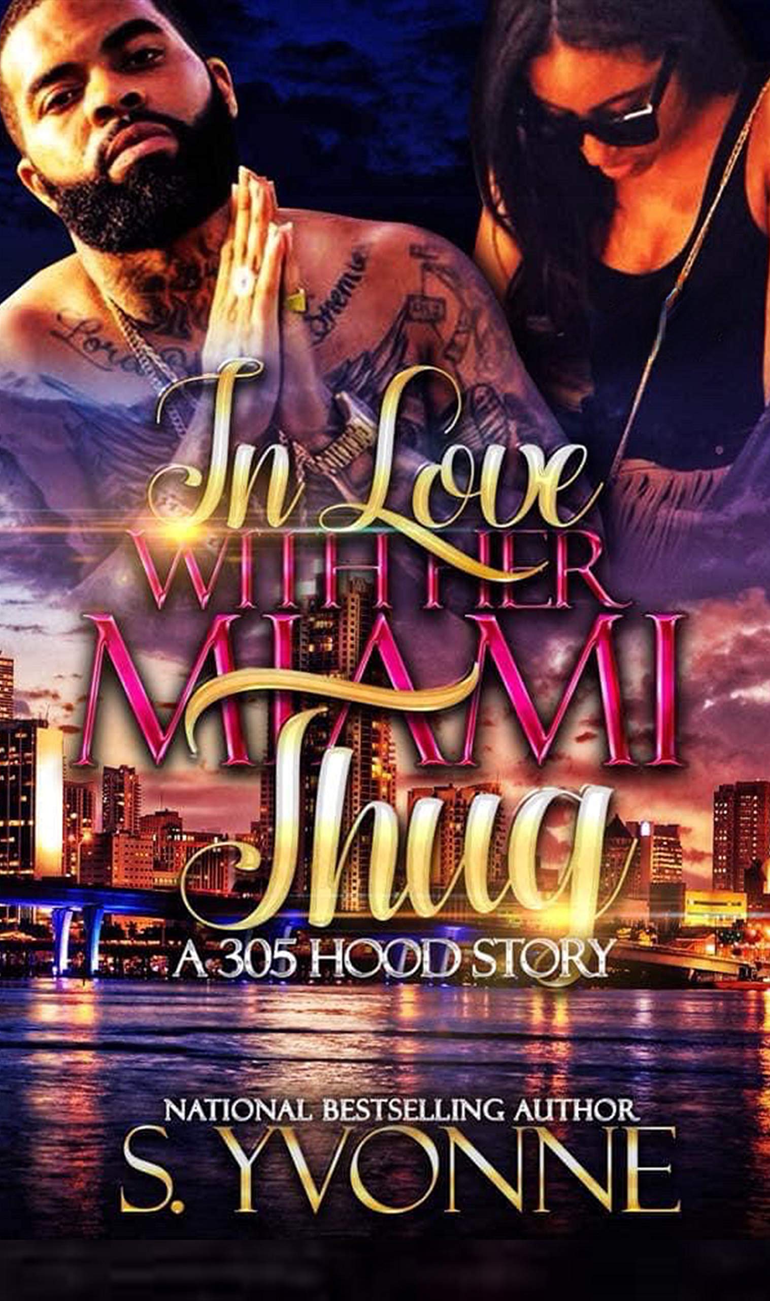In Love With Her Miami Thug 1 book cover