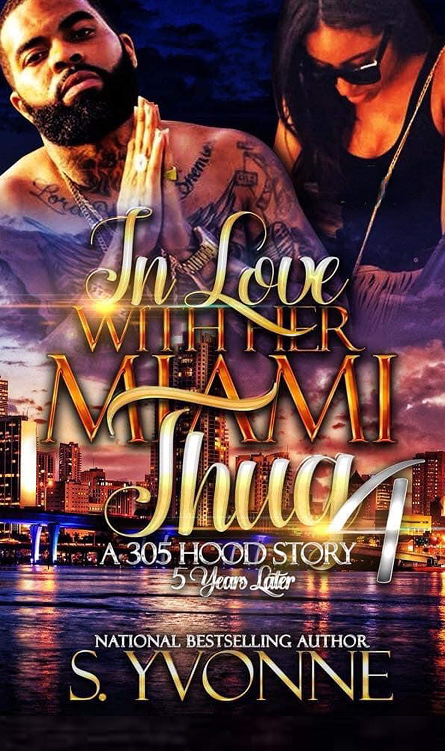 In Love With Her Miami Thug 4 book cover