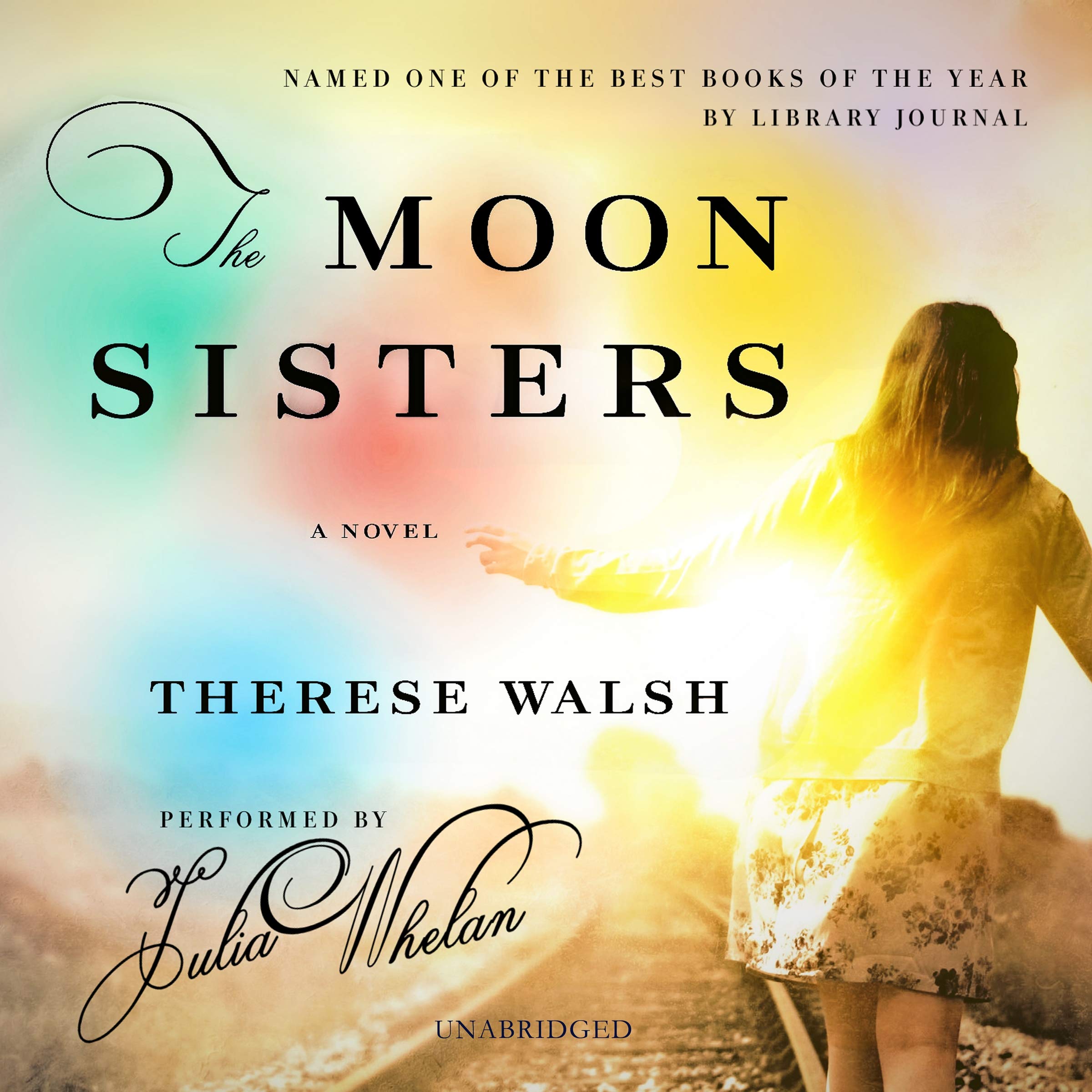 The Moon Sisters A Novel by Therese Walsh Goodreads