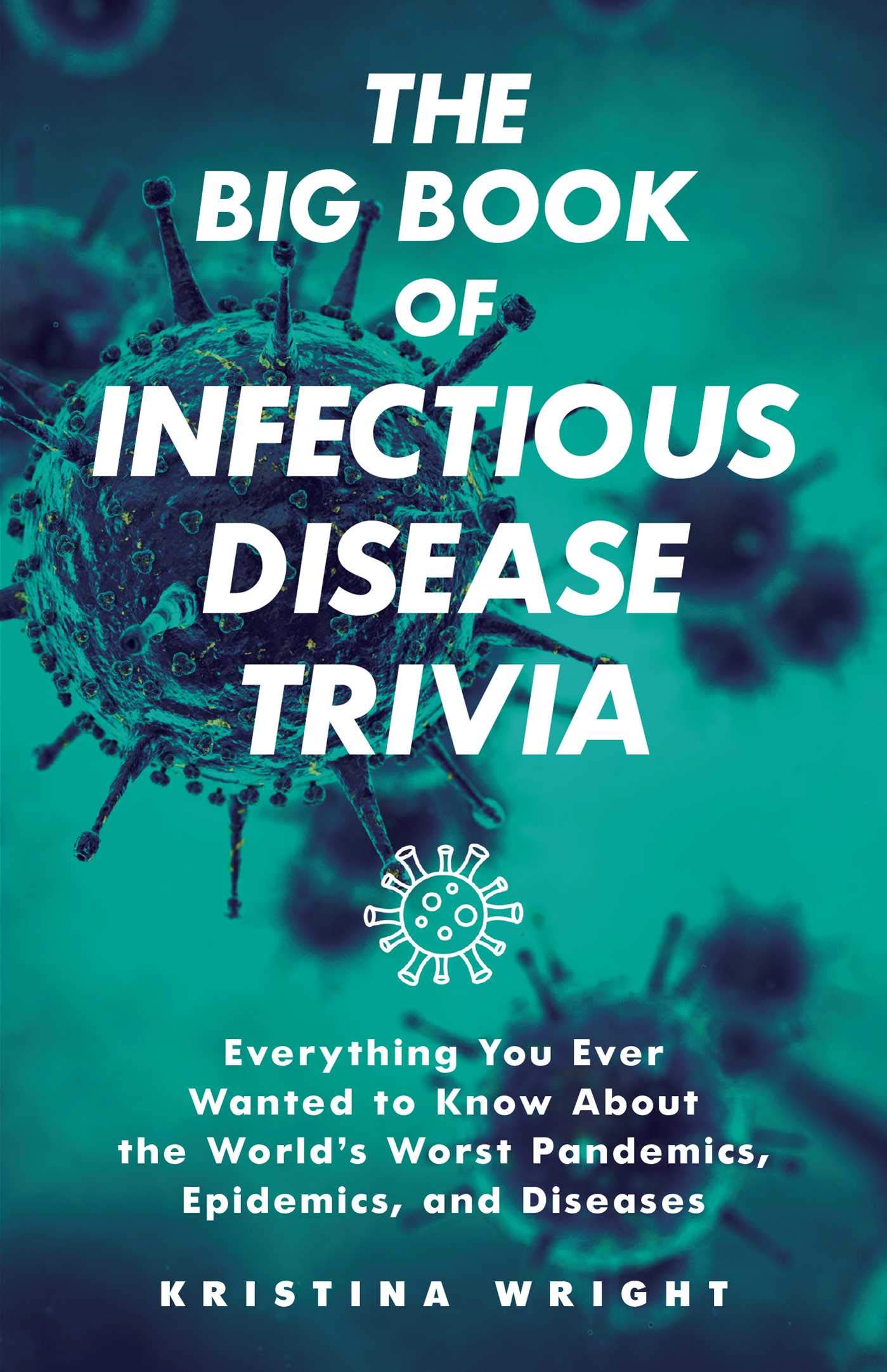 The Big Book of Infectious Disease Trivia book cover
