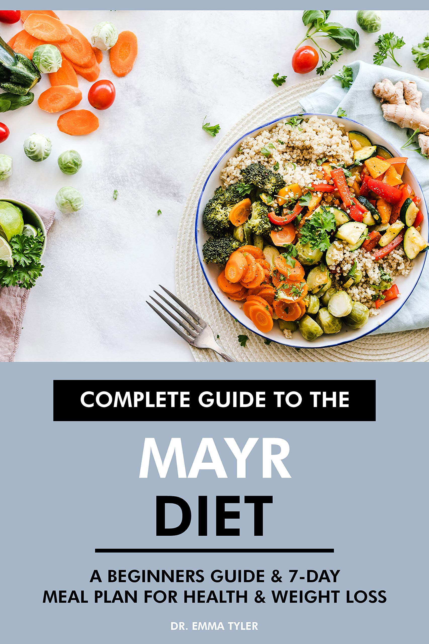 Complete Guide To The Mayr Diet A Beginners Guide 7 Day Meal Plan complete-guide-to-the-mayr-diet-a-beginners-guide-7-day-meal-plan