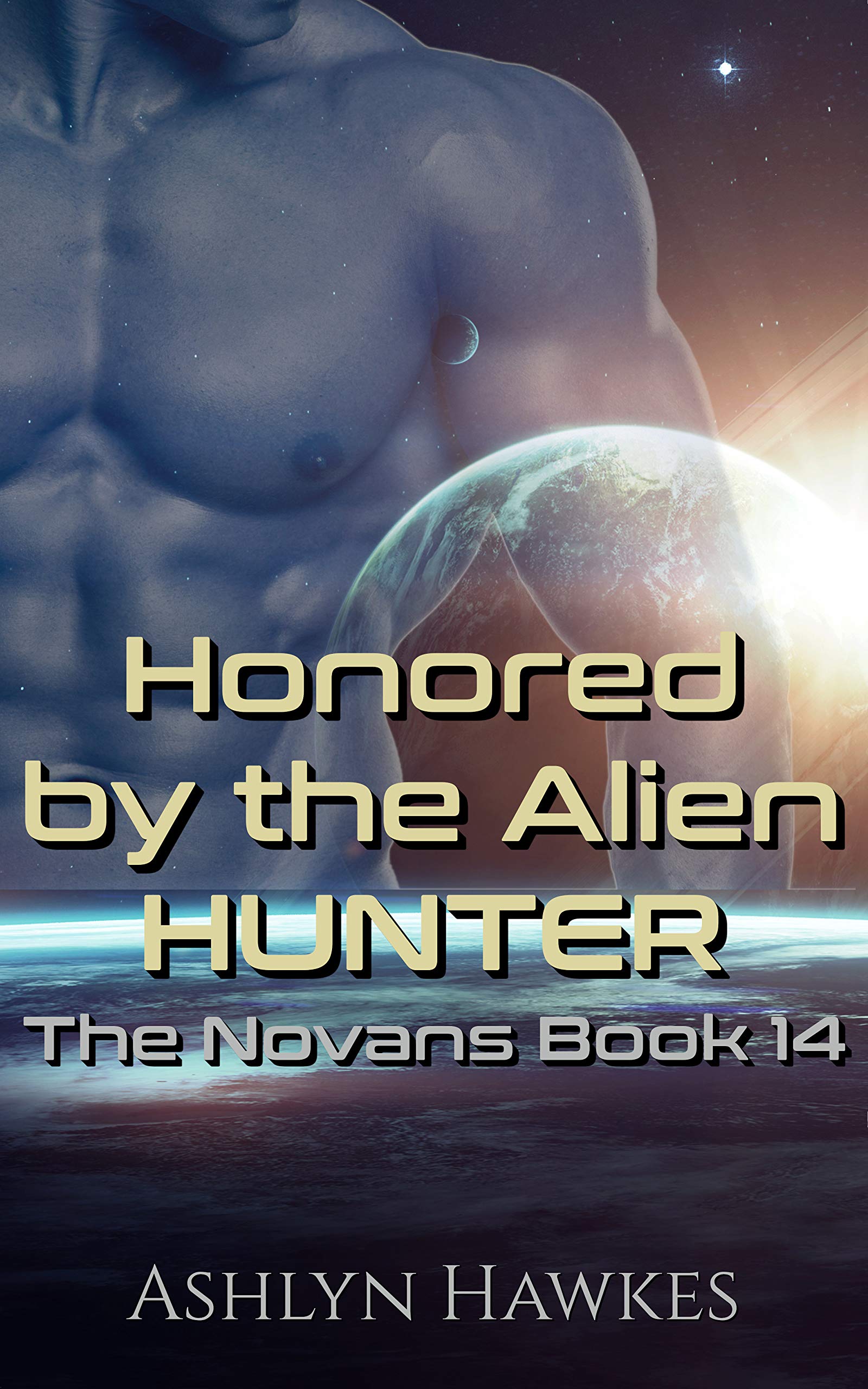 Honored by the Alien Hunter book cover