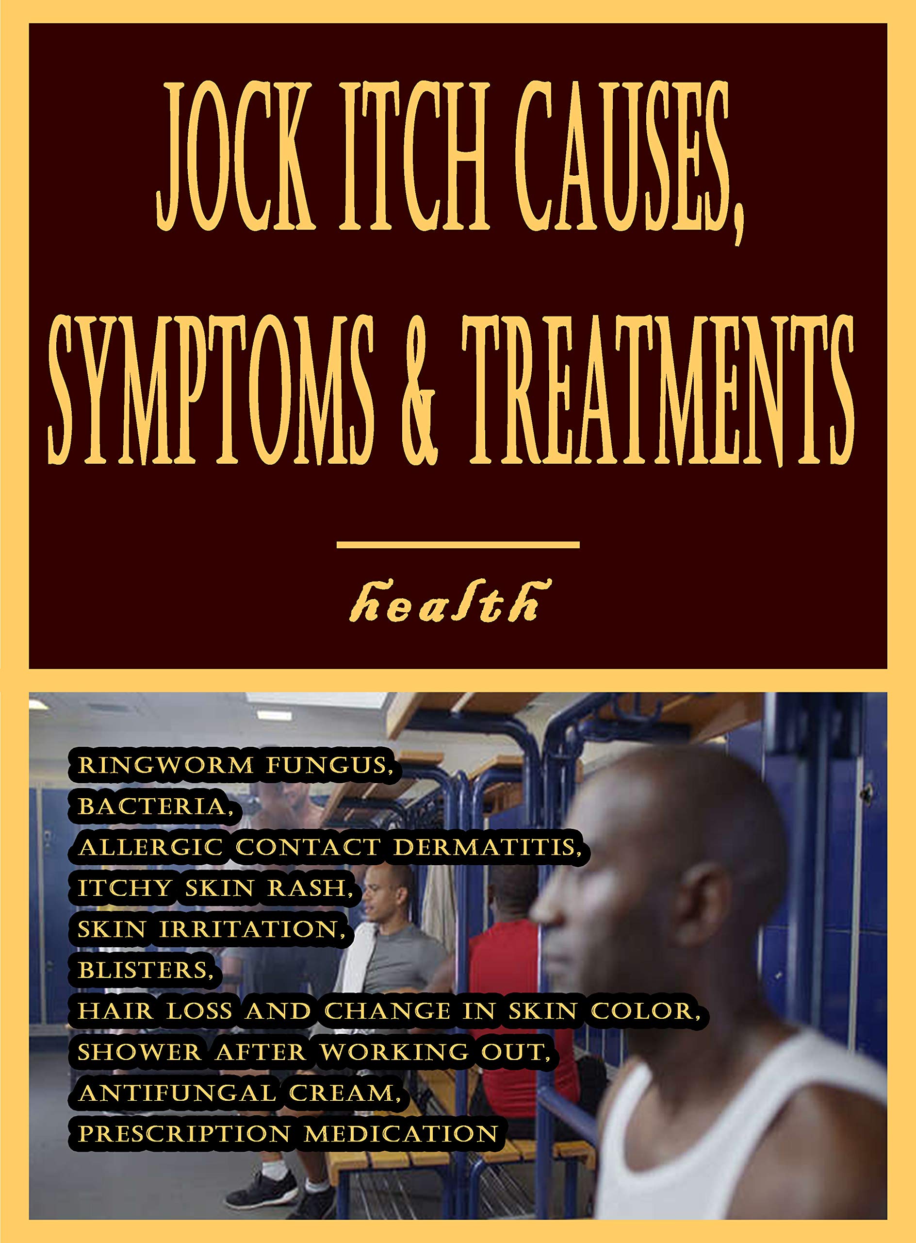 Jock Itch Causes Symptoms Treatment Prevention Visual vrogue.co