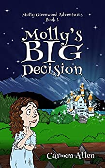 Molly's Big Decision