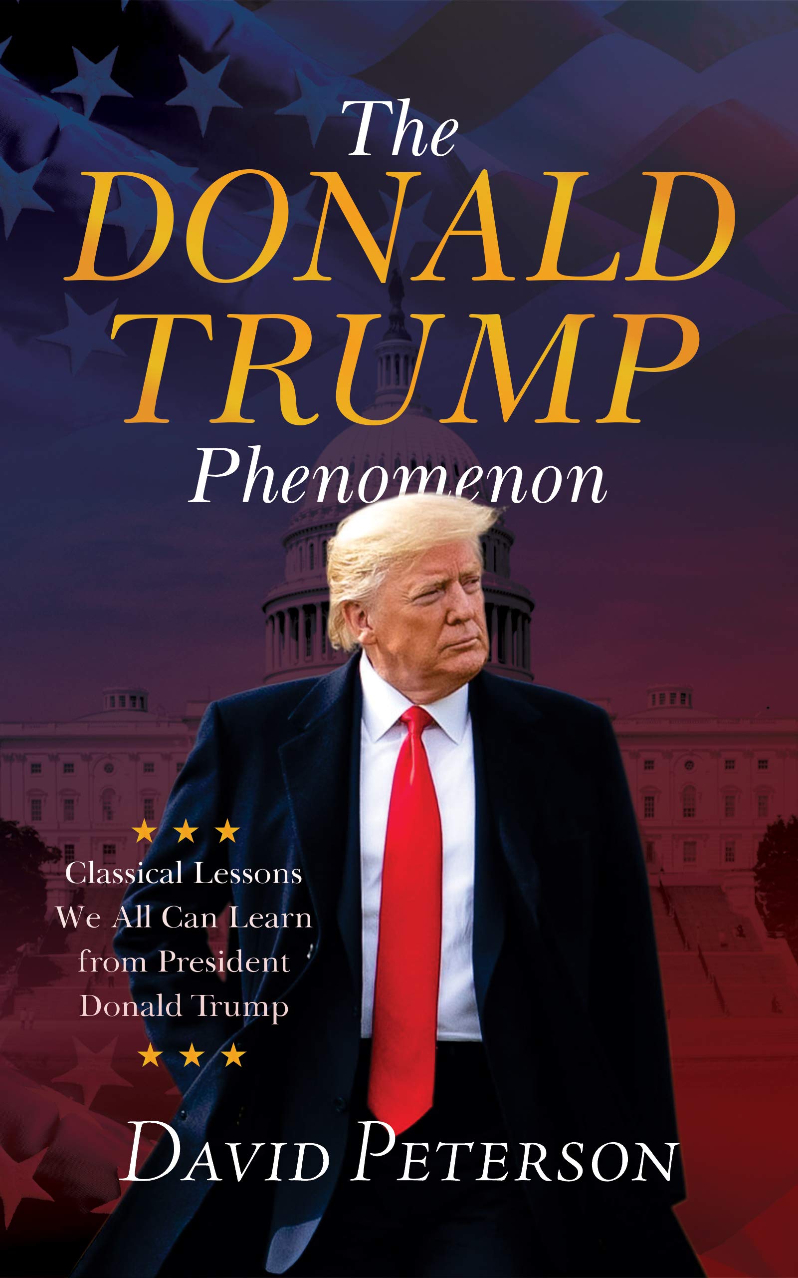 The Donald Trump Phenomenon A Classical Lesson We all can Learn From