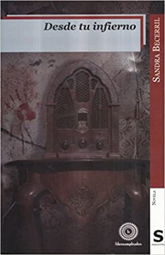 Desde tu Infierno book cover
