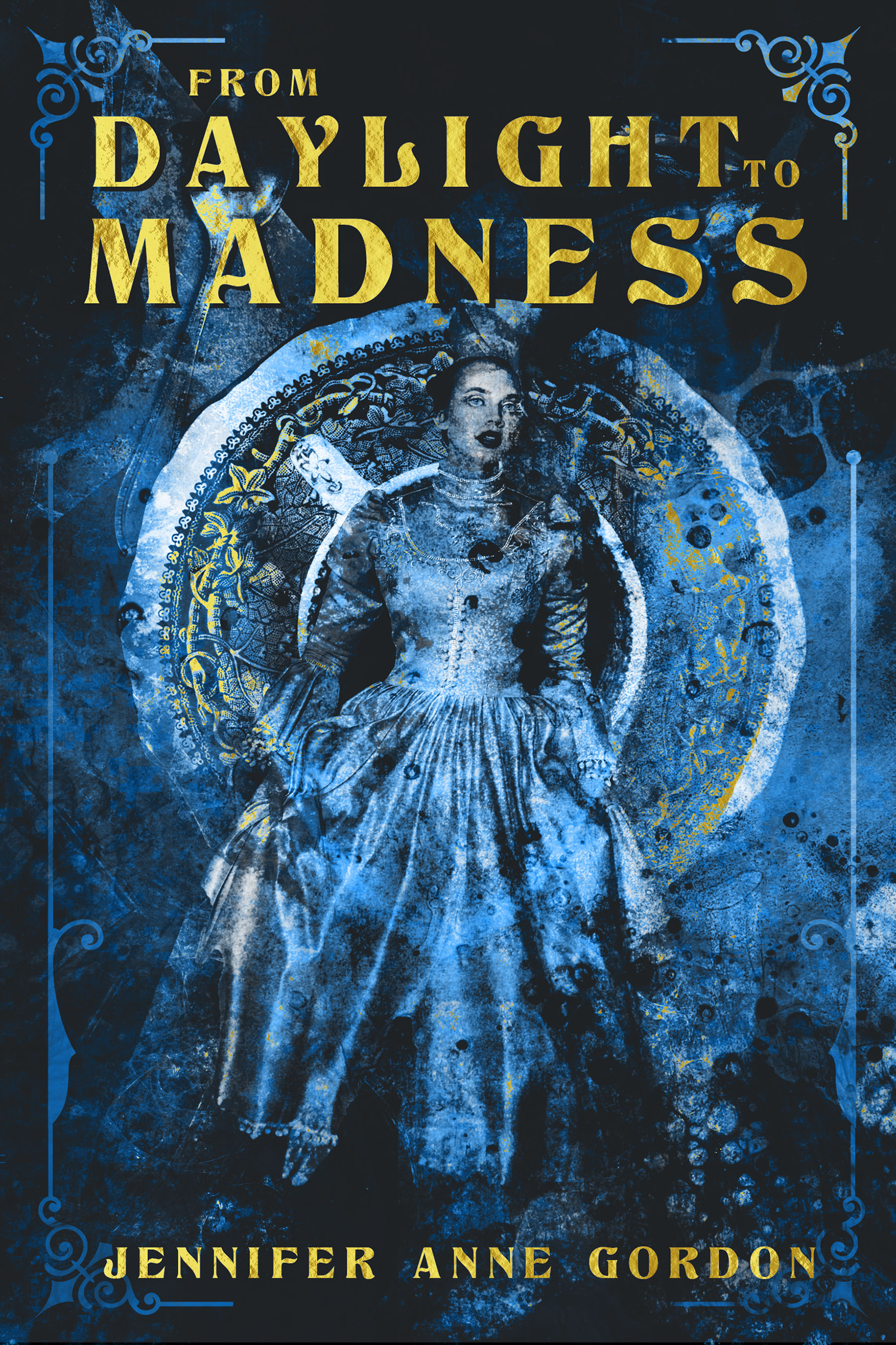 From Daylight To Madness