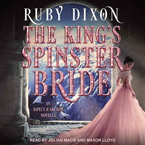 The King's Spinster Bride