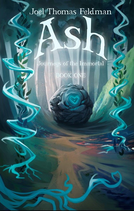 Ash (Journeys of the Immortal, #1) by Joel Thomas Feldman | Goodreads