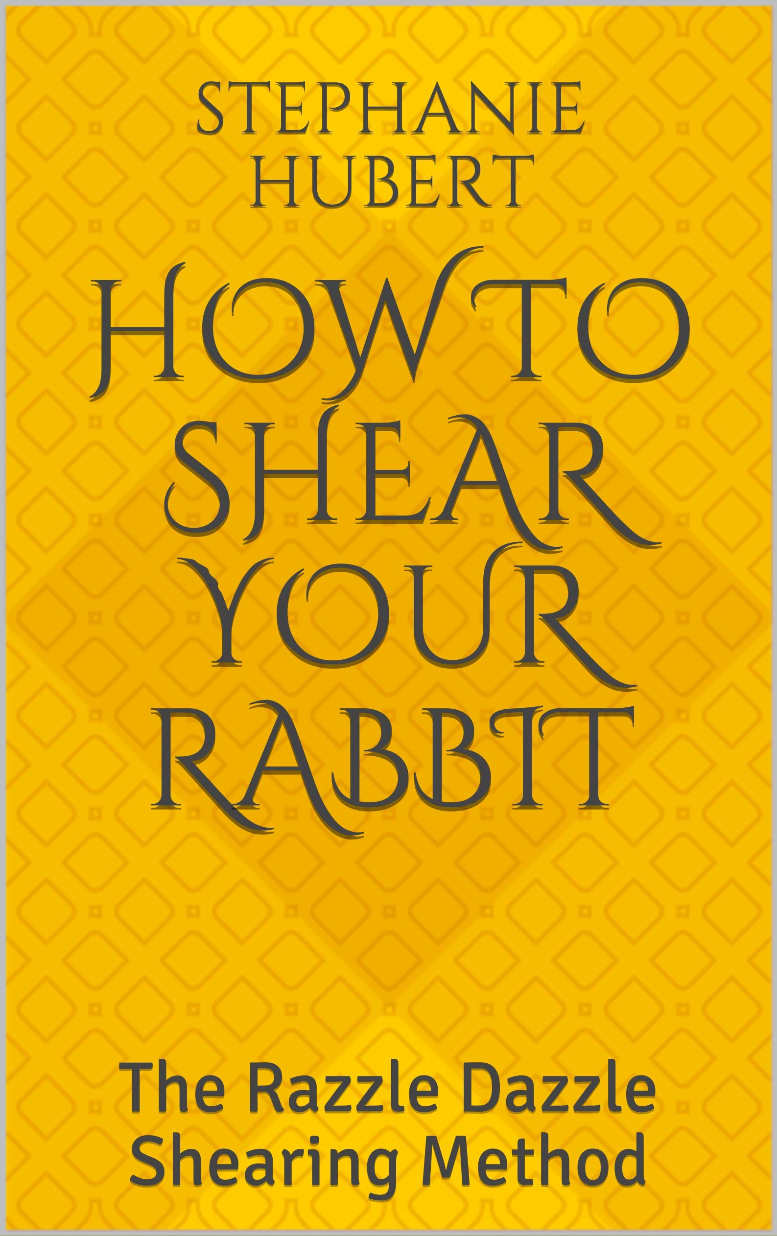How to Shear Your Angora Rabbit with Kindness: The Rabbitry & Yarns ...
