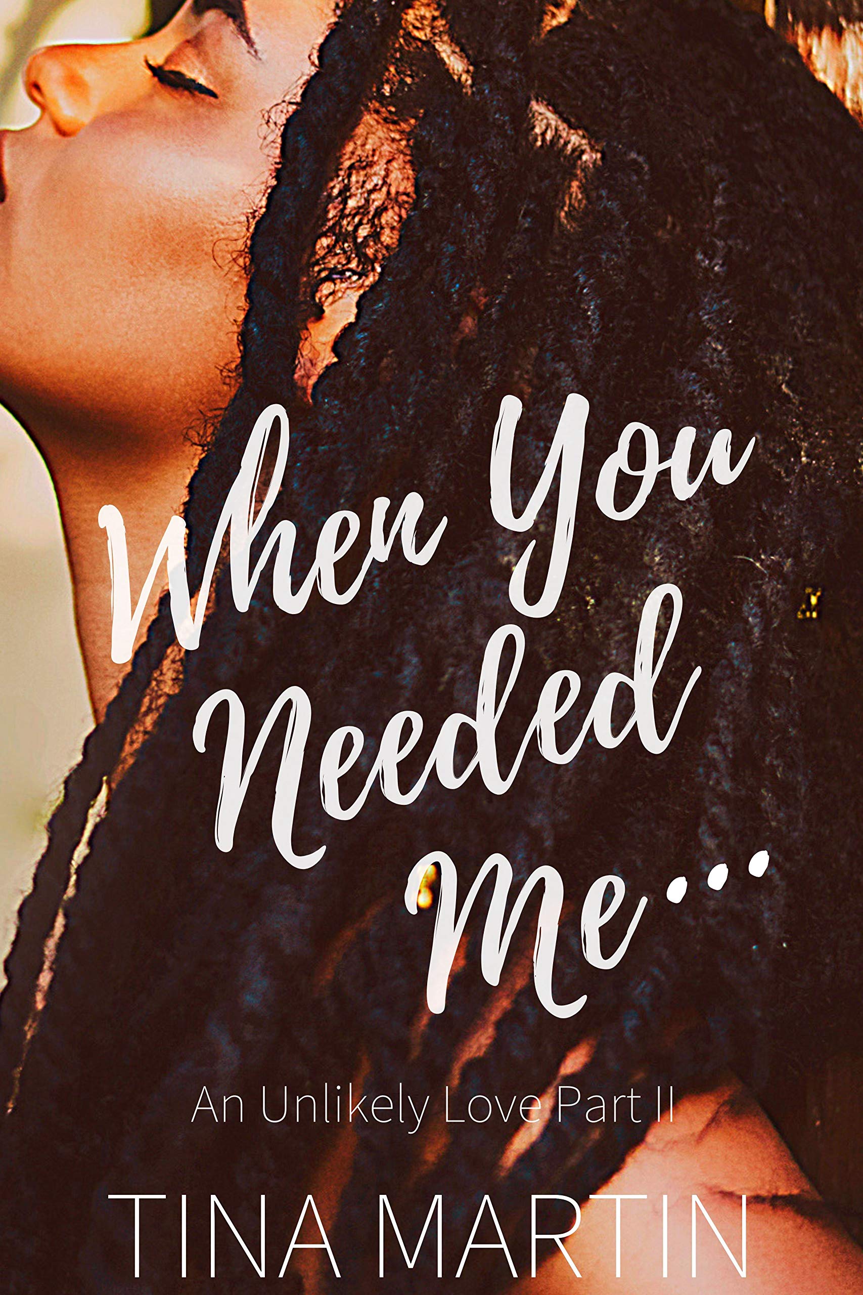 When You Needed Me book cover