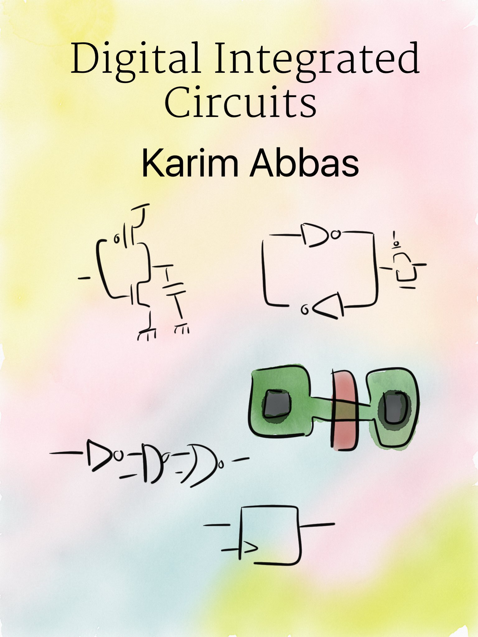 Digital Integrated Circuits by Karim Abbas Goodreads