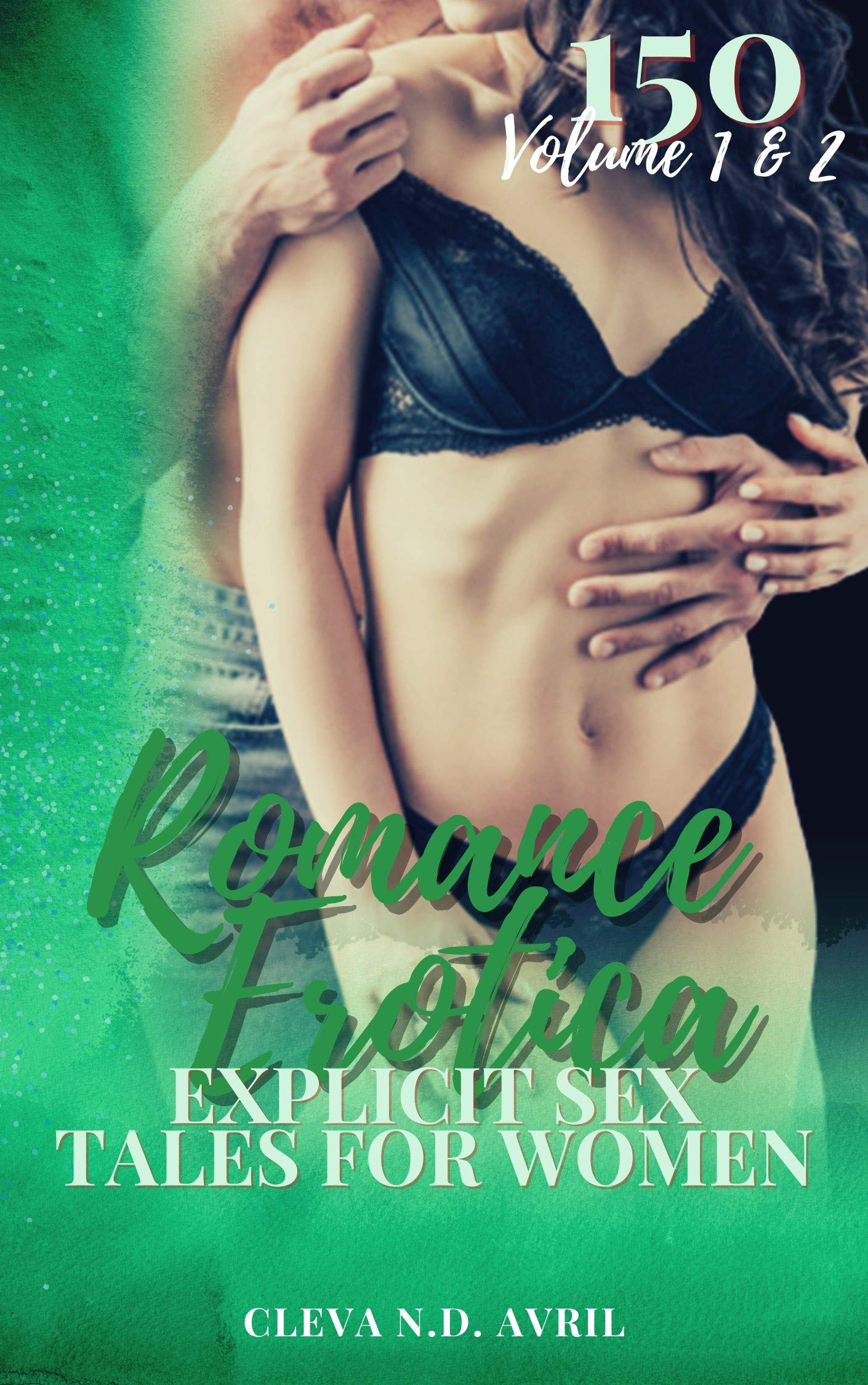 Romance Erotica Explicit Sex Tales