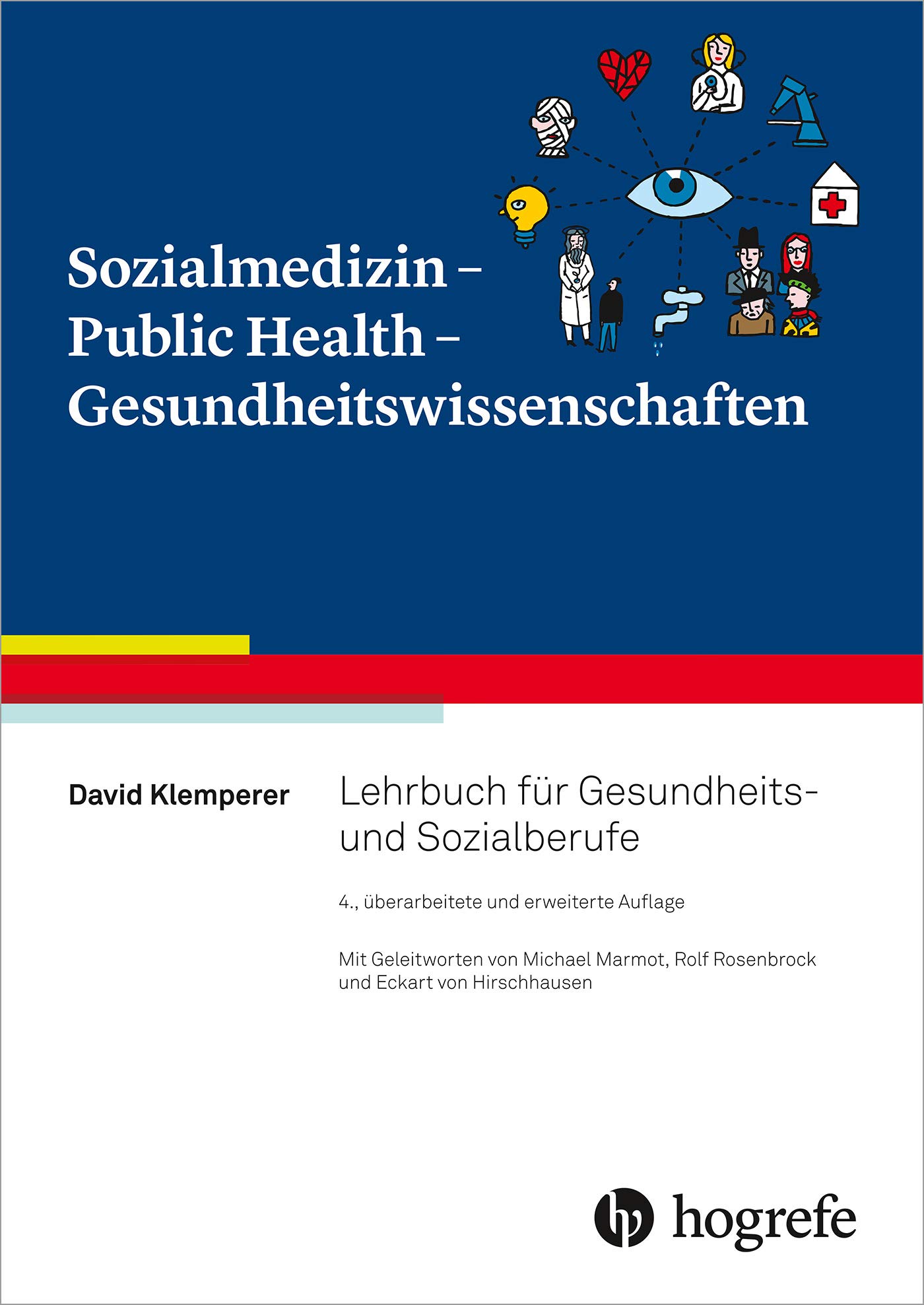 Sozialmedizin Public Health Gesundheitswissenschaften Lehrbuch für
