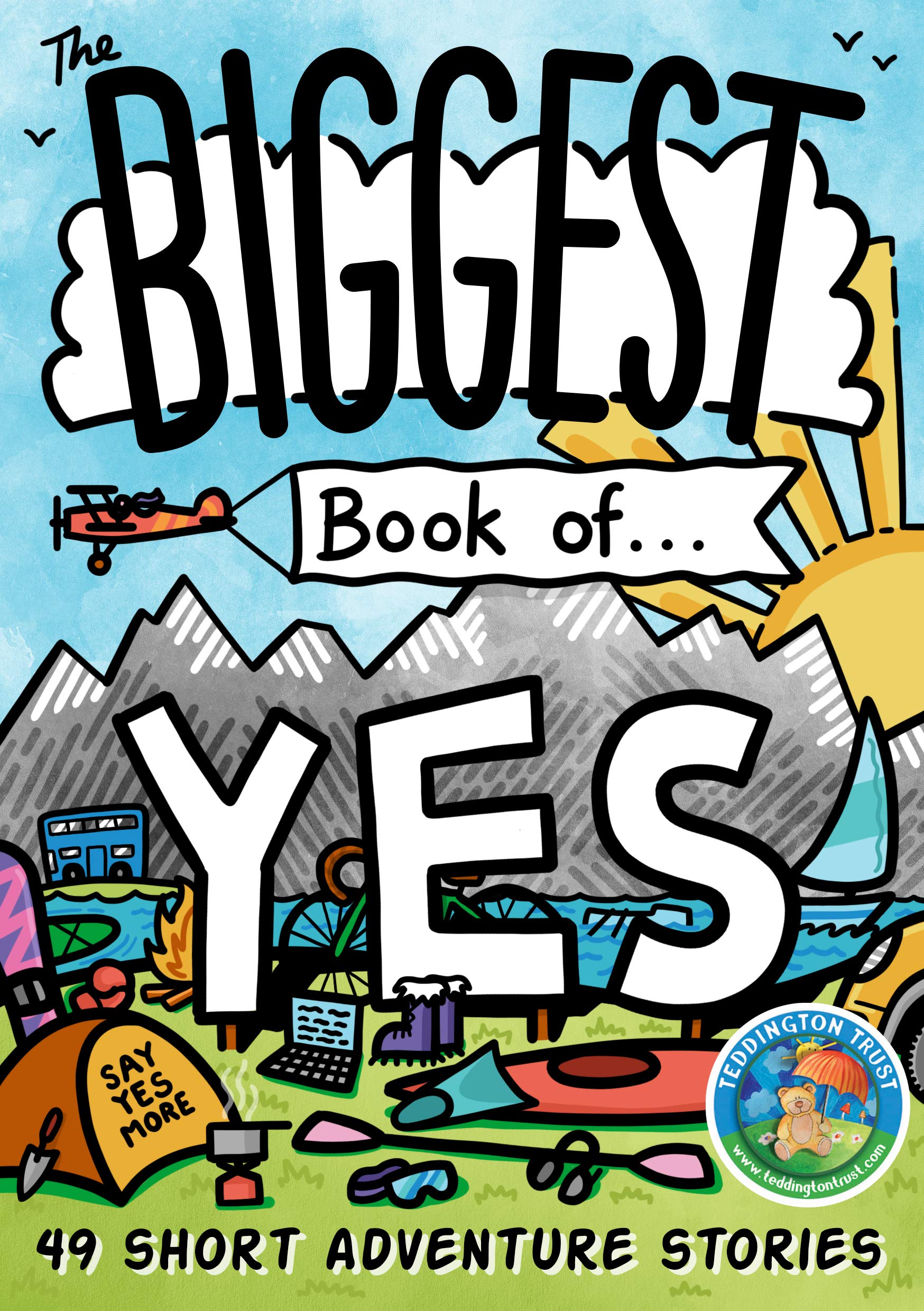 The Biggest Book of Yes: 49 Short Adventure Stories by Jon Doolan ...
