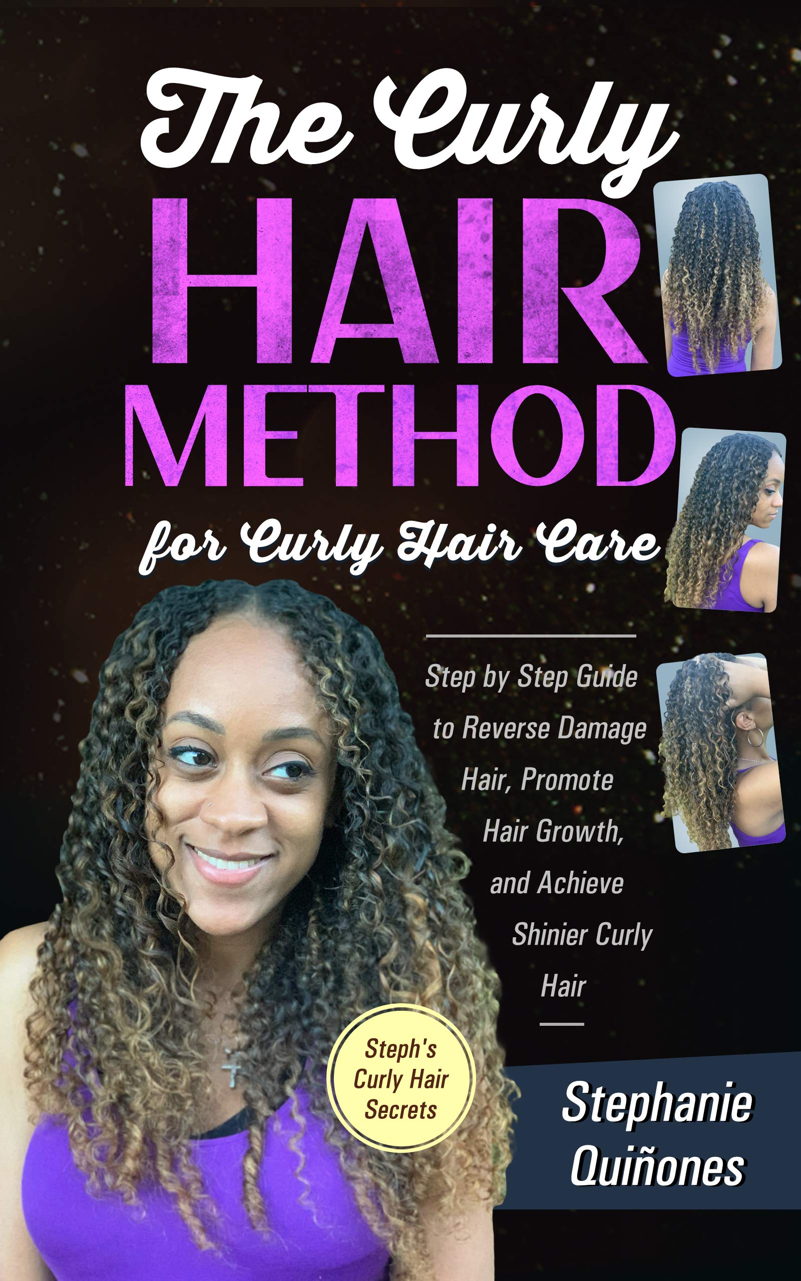 The Curly Hair Method For Curly Hair Care Step by Step Guide to Reverse Damage Hair, Promote