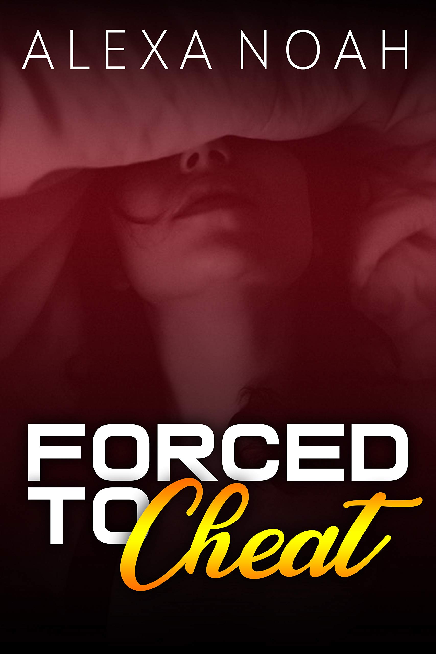 Forced to Cheat
