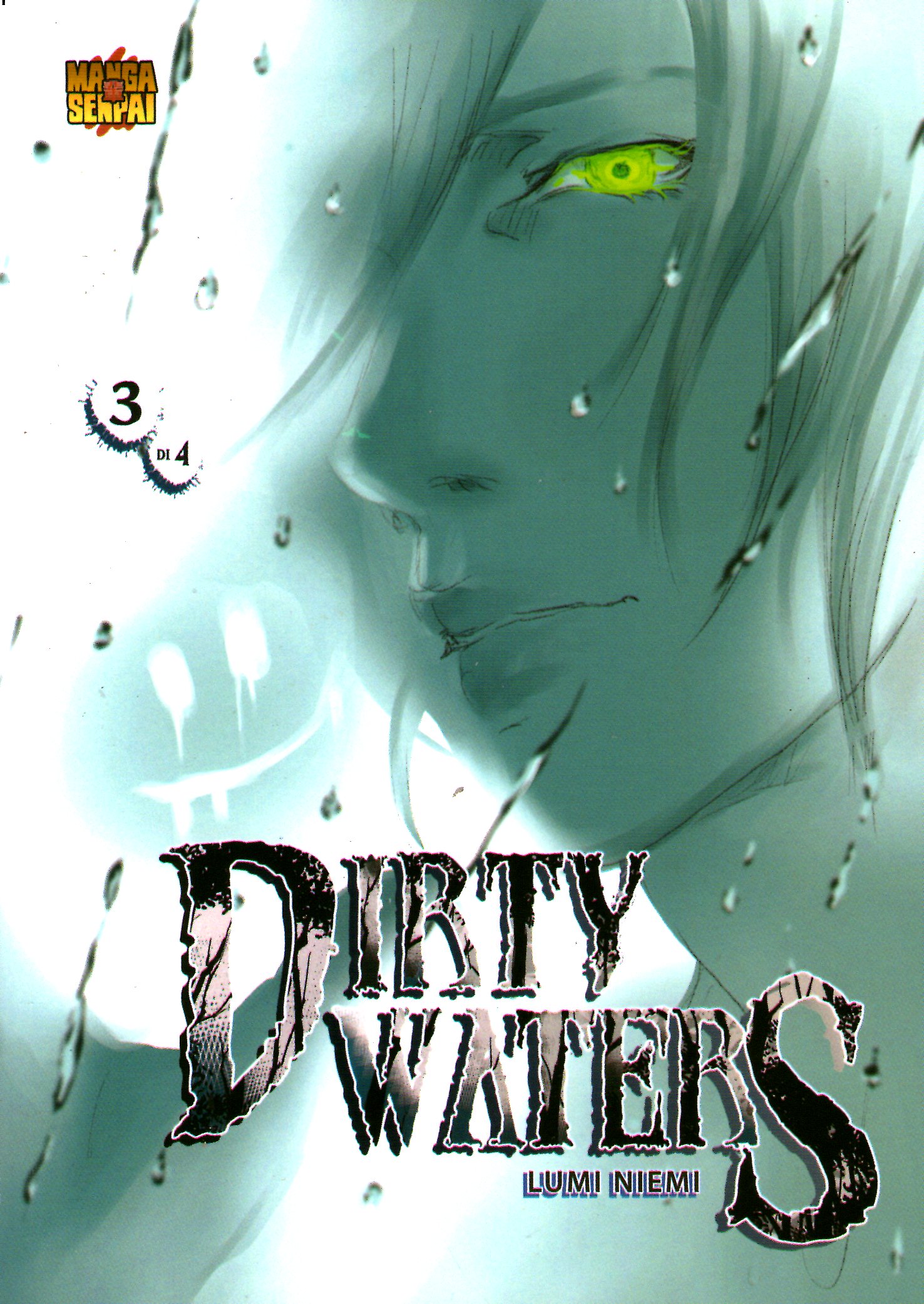 Dirty Waters, Vol. 3 di 4