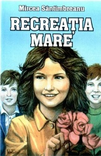 Recreația Mare book cover