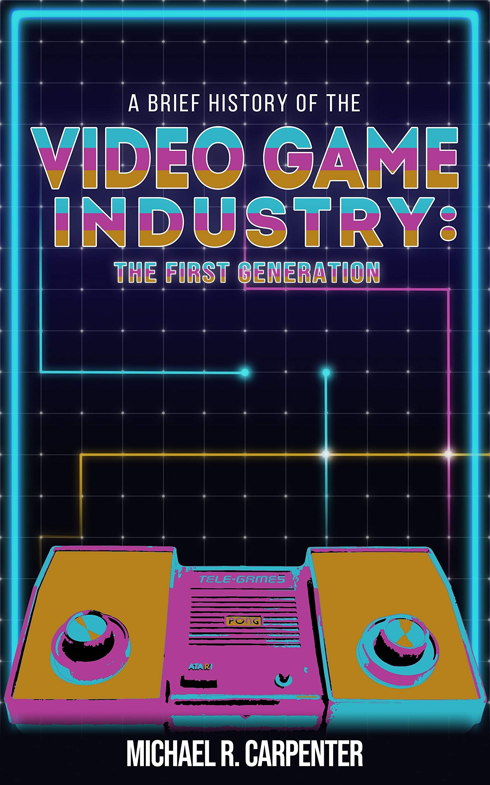 A Brief History Of The Video Game Industry: The First Generation by ...
