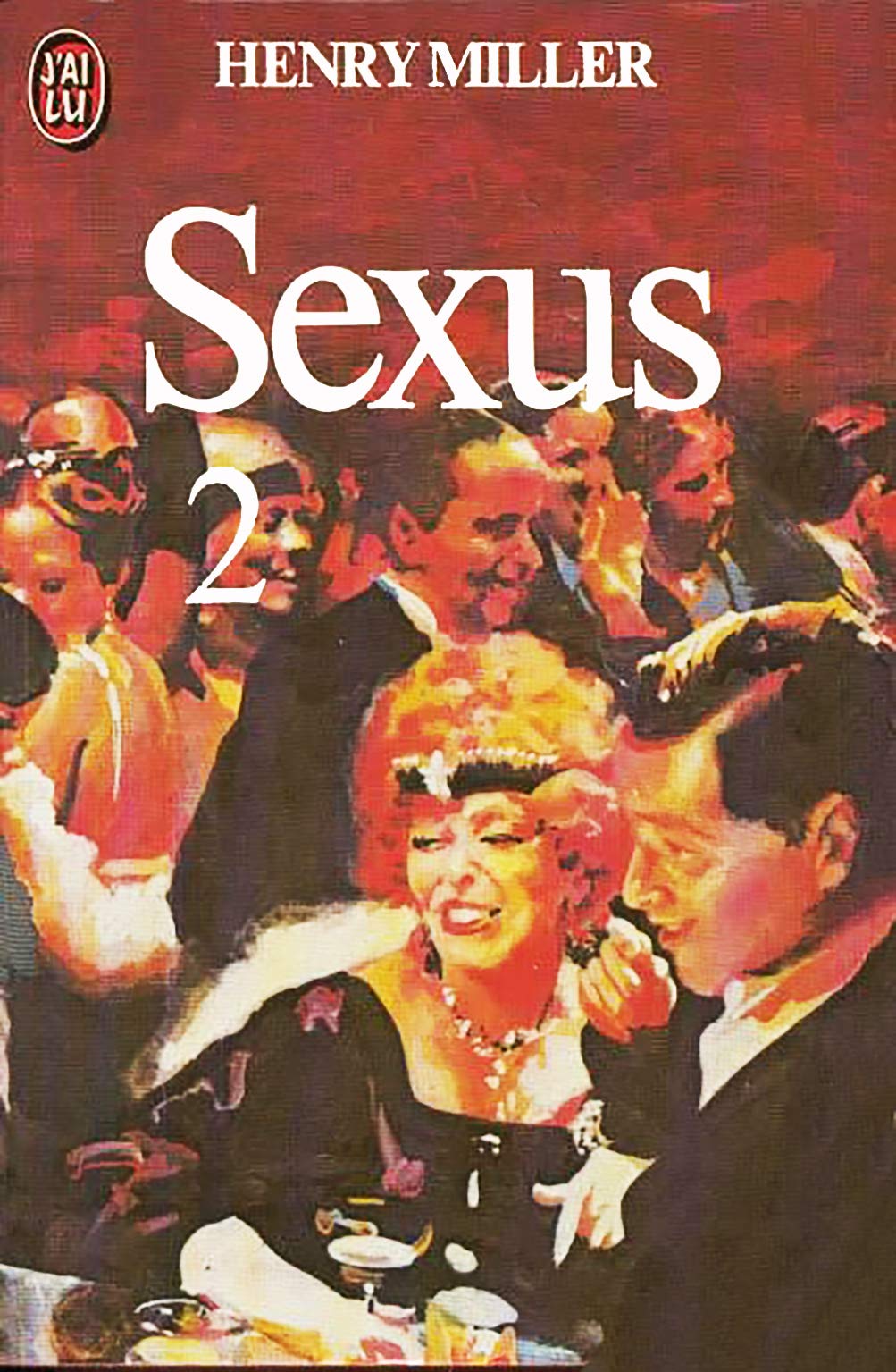 Sexus 2 by Henry Miller Goodreads