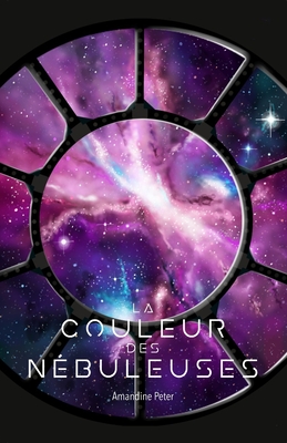 La Couleur Des Nébuleuses