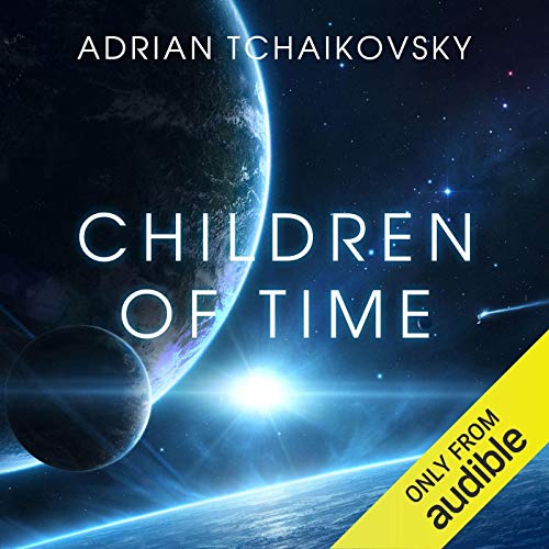 Children of Time (Children of Time, #1)