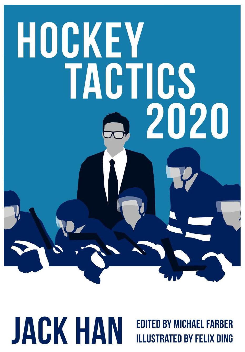 Hockey Tactics 2020 by JACK HAN Goodreads