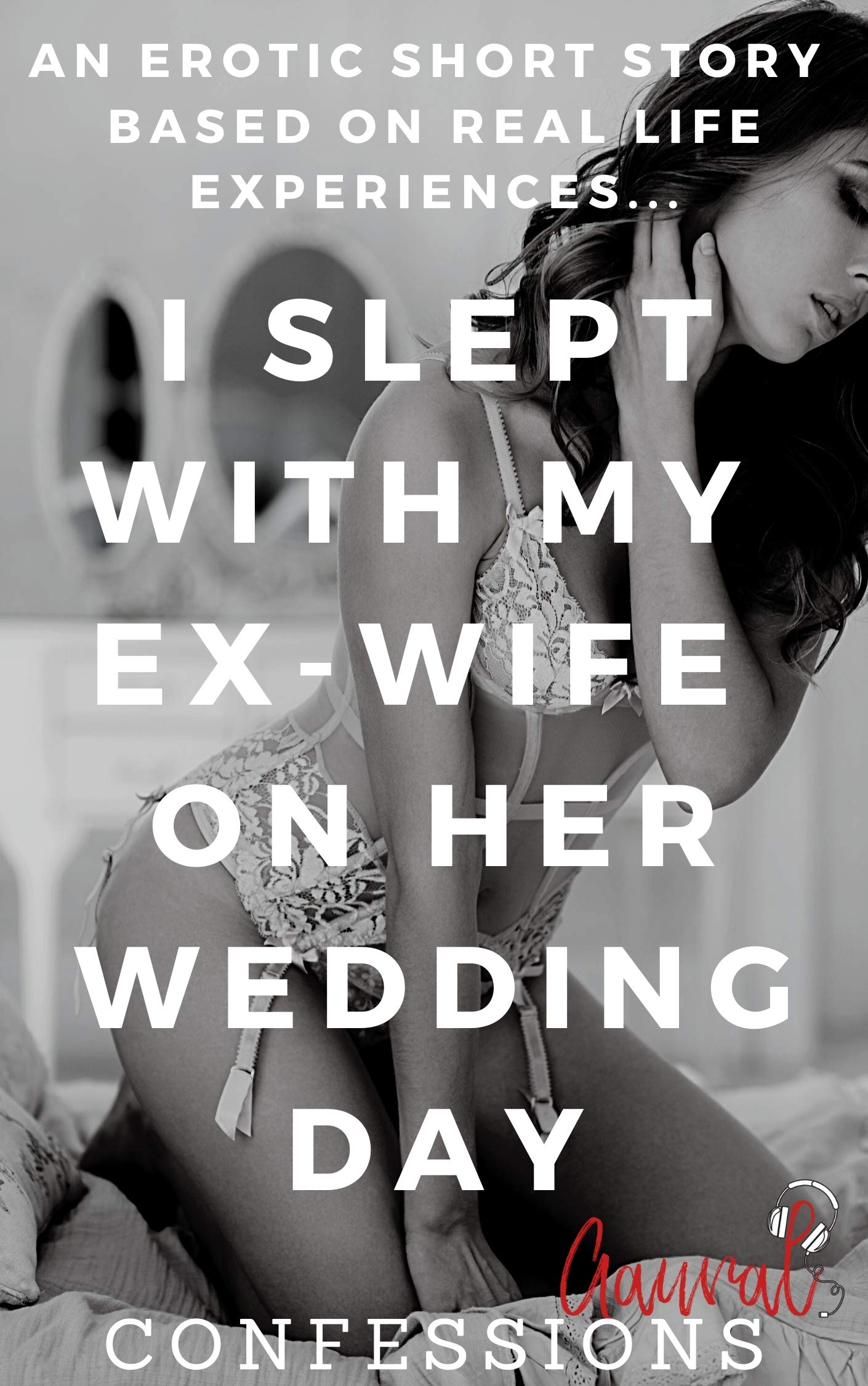 wife erotic true confessions