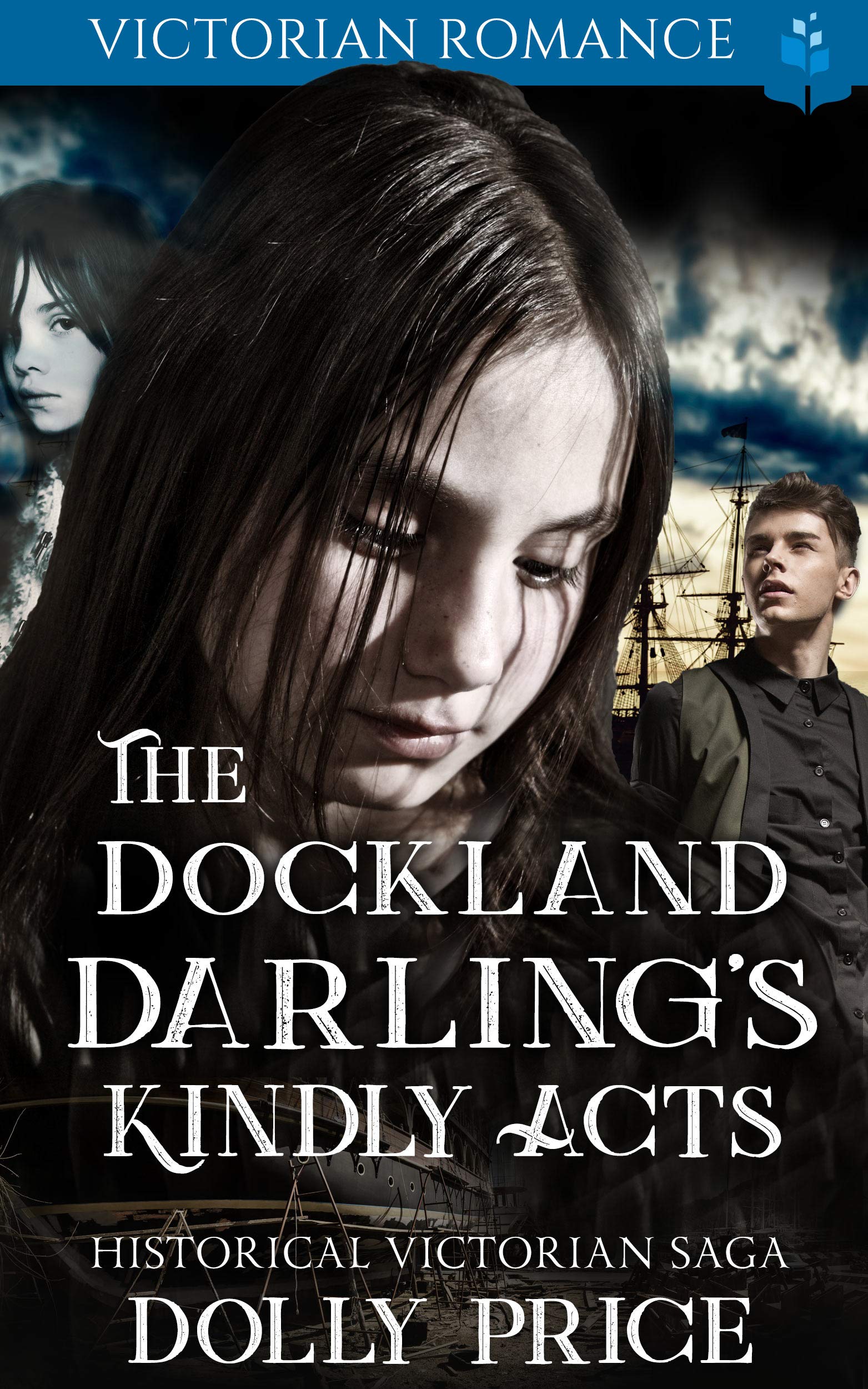 The Dockland Darling's Kindly Acts book cover