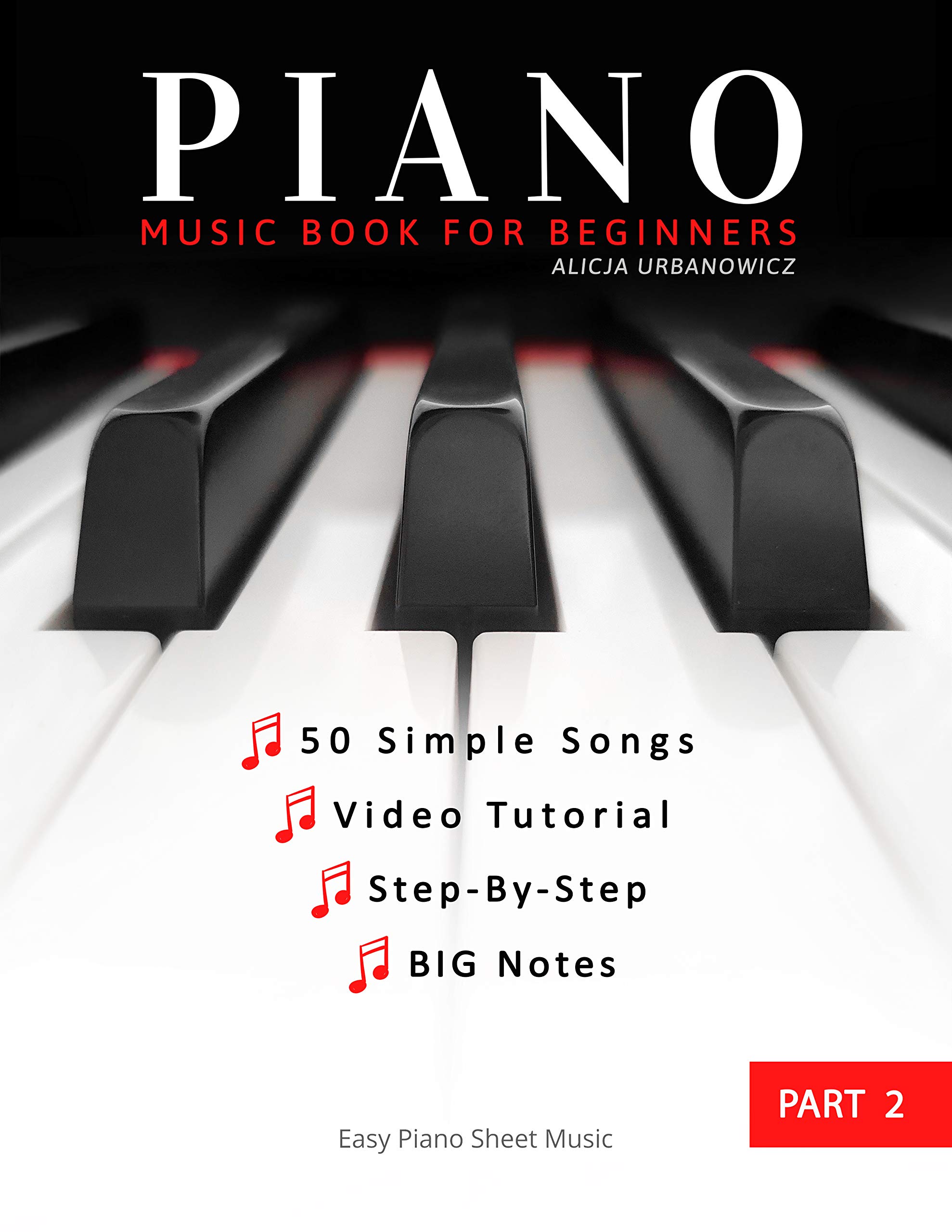 Piano Book for Beginners Part 2 Teach Yourself How to Play 50