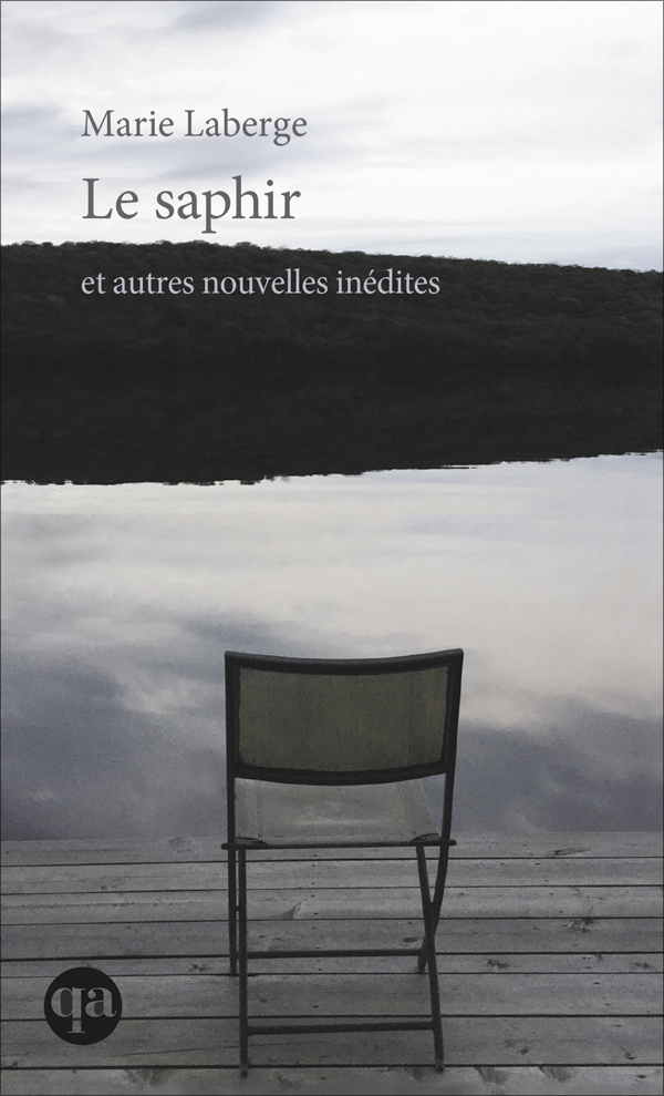 Le saphir - et autres nouvelles inédites