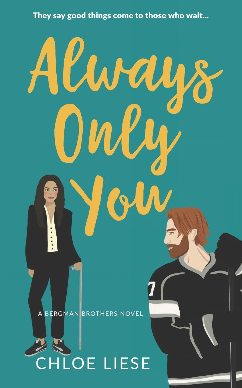 Always Only You (Bergman Brothers, #2)