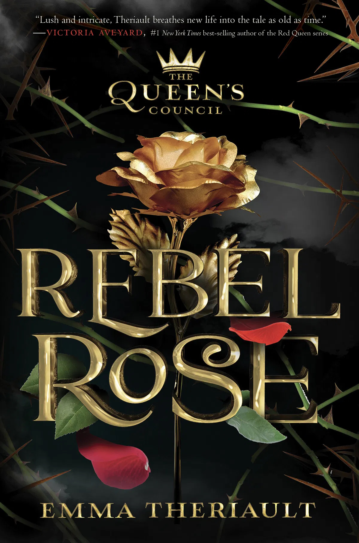 Rebel Rose (The Queen's Council, #1)