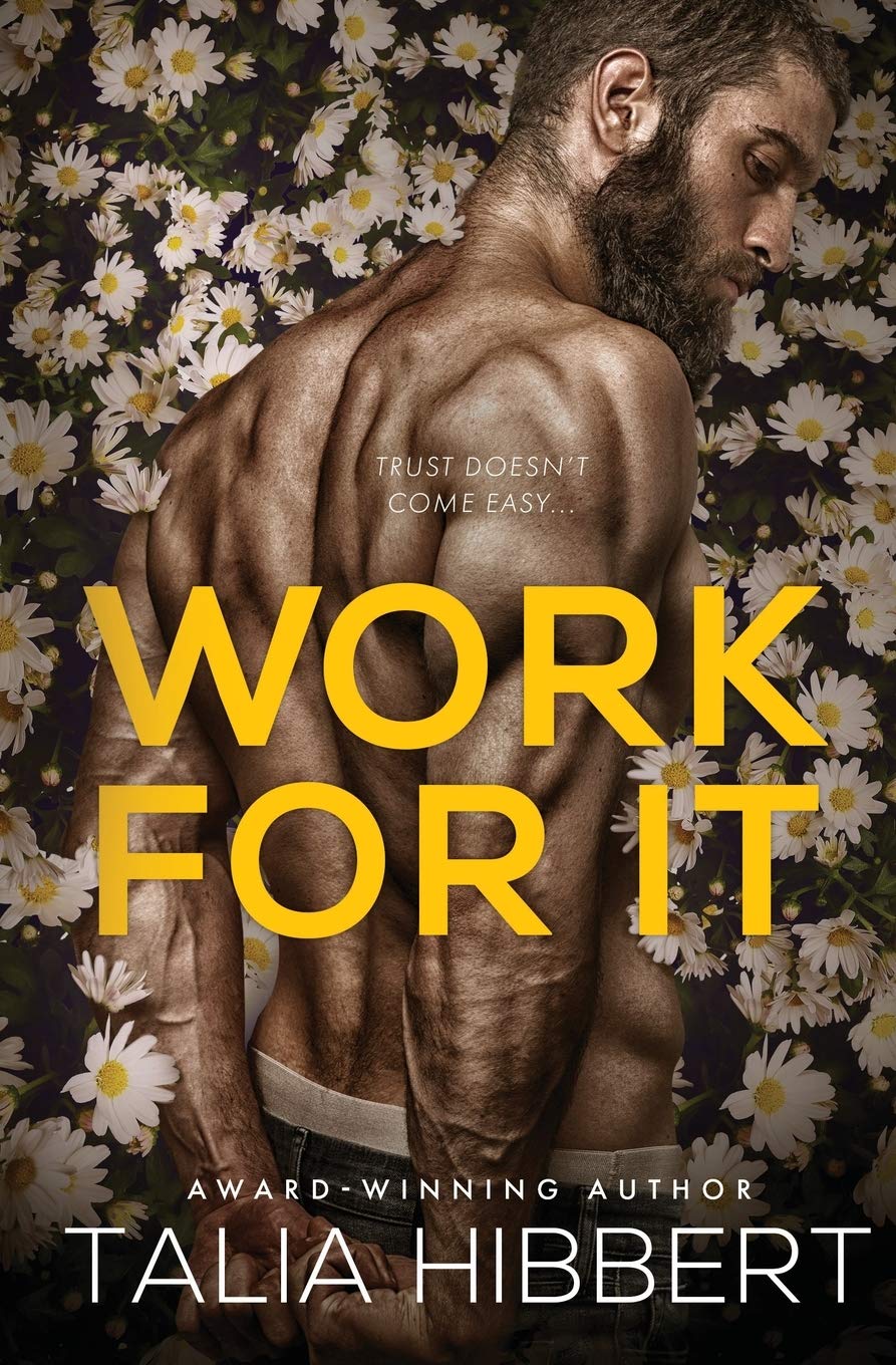 Work for It (Just for Him, #4)