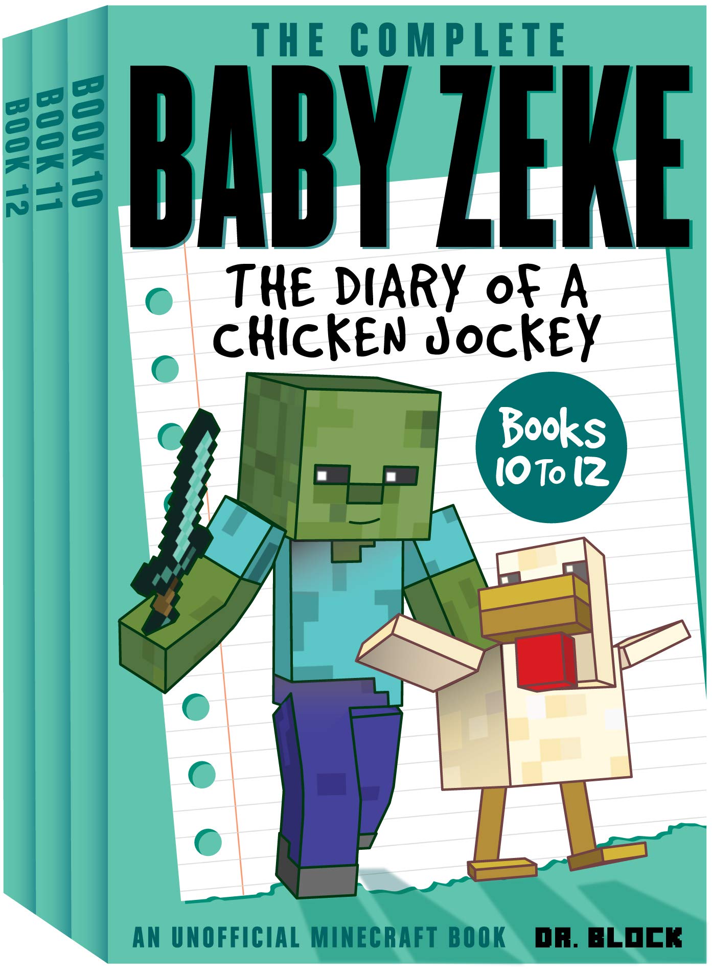 The Complete Baby Zeke: The Diary of a Chicken Jockey, Books 10-12