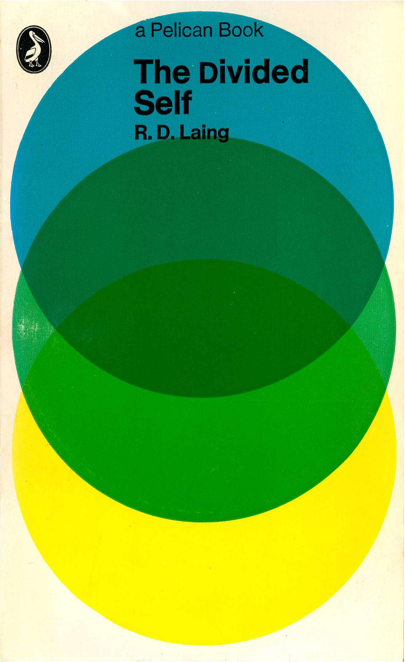 The Divided Self by R.D. Laing Goodreads