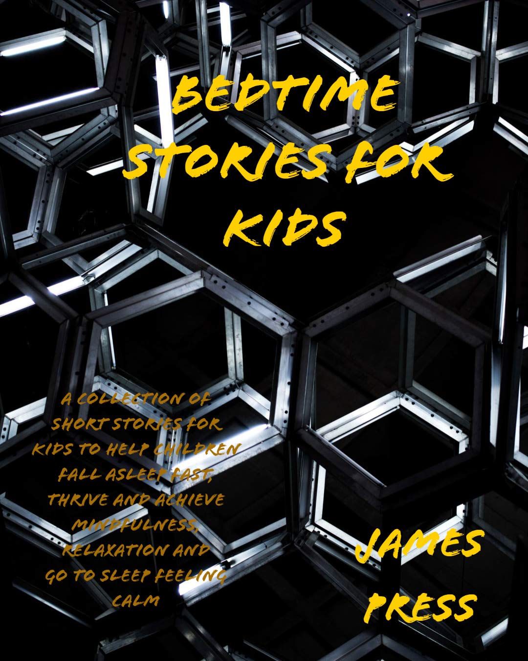 bedtime stories for kids: A Collection of Short Stories For Kids To ...