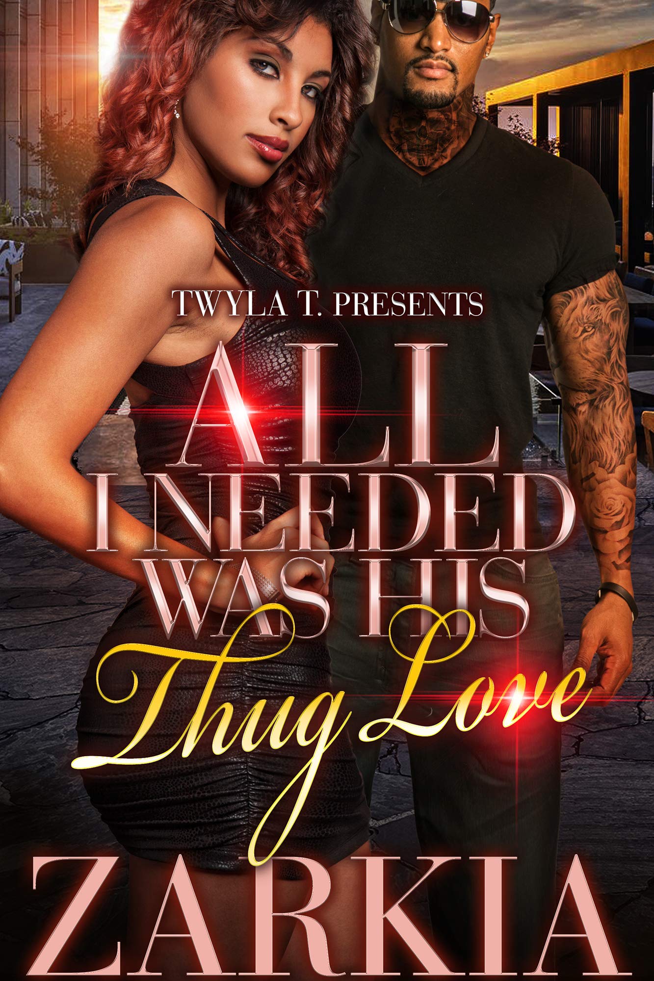 All I Needed Was His Thug Love book cover