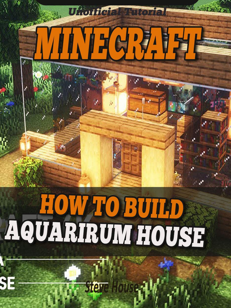 How to Build a Aquarium House in Minecraft Minecraft Tutorial by