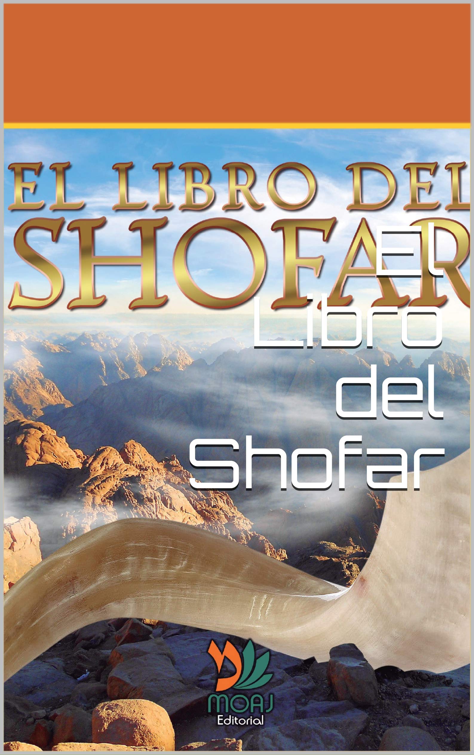 El Libro Del Shofar Spanish Edition By Jana Segal Goodreads