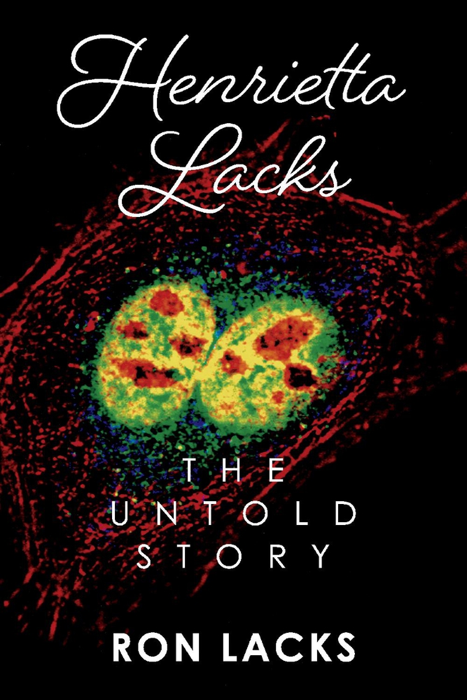 Henrietta Lacks The Untold Story
