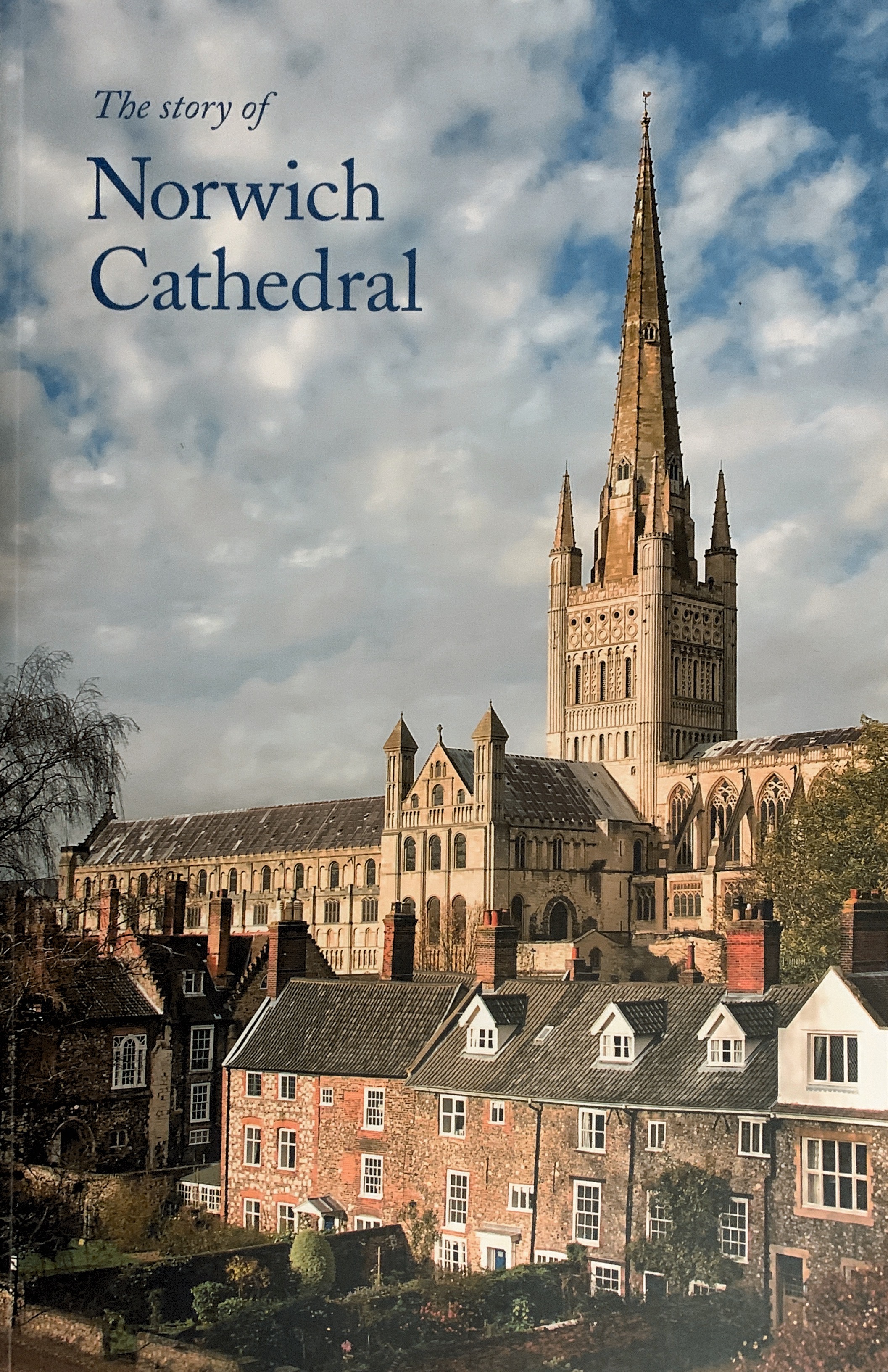 The Story of Norwich Cathedral by Peter Doll | Goodreads