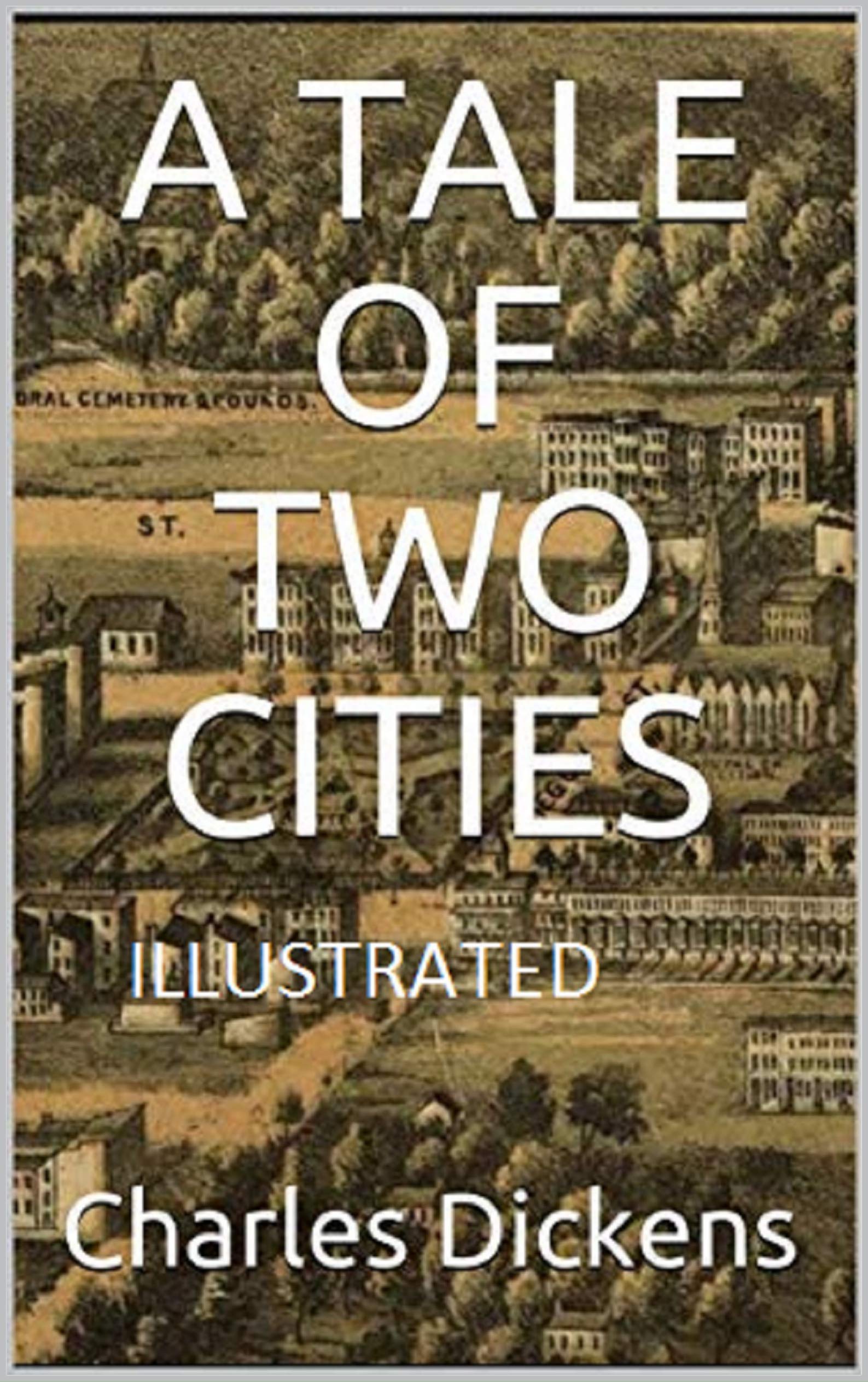 A Tale of Two Cities Illustrated by Charles Dickens | Goodreads