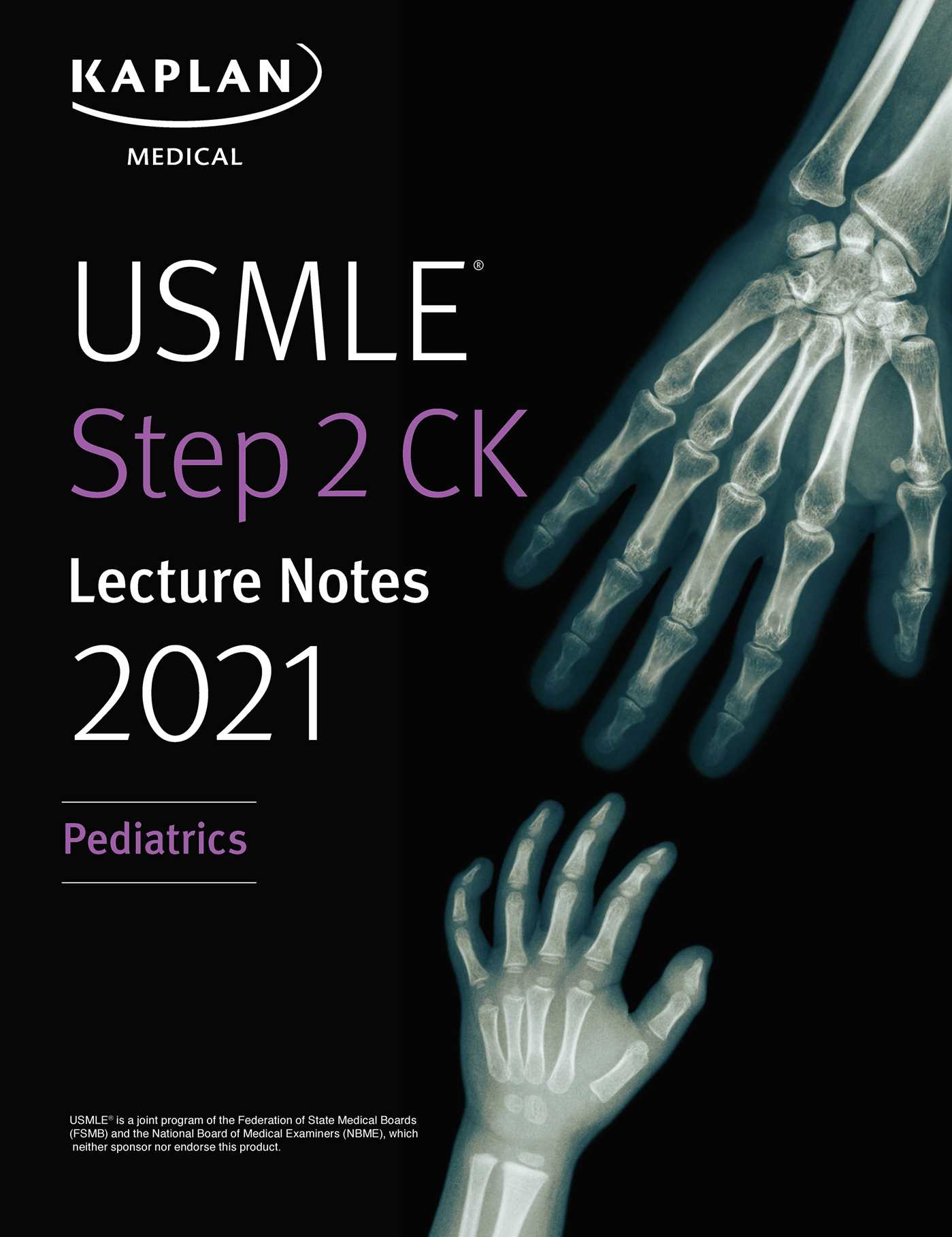 Usmle Step 2 Ck Lecture Notes 2021 Pediatrics By Kaplan Medical