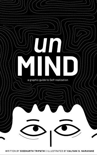 unMind: A Graphic Guide to Self-Realization