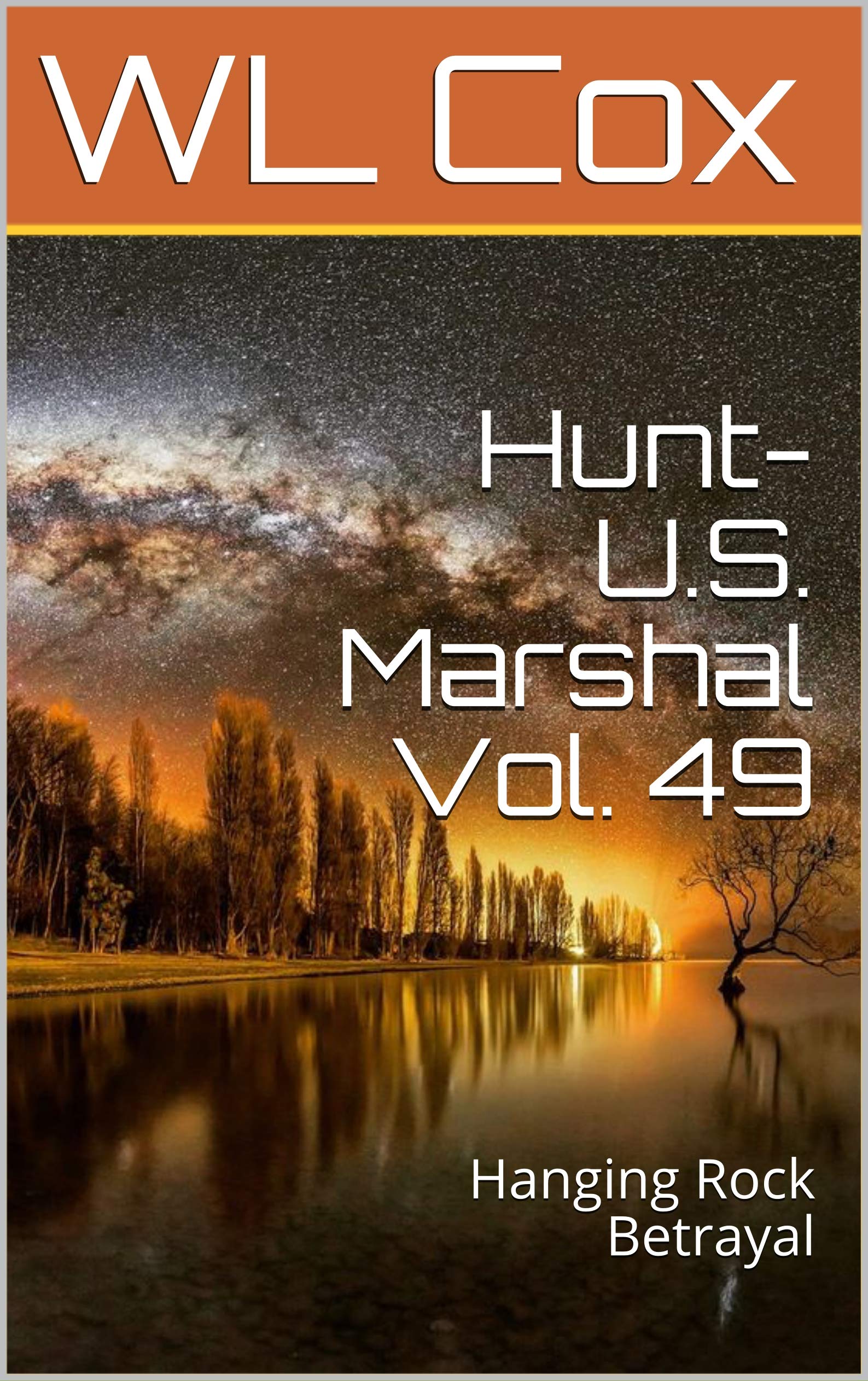 Hunt-U.S. Marshal Vol. 49 book cover